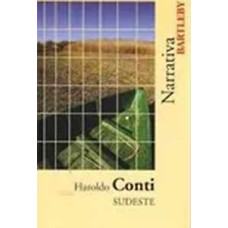 Conti, Haroldo. Sudeste.