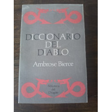 Bierce, Ambrose. Diccionario del diablo.