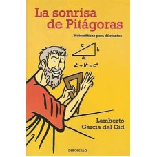 García del Cid, Lamberto. La sonrisa de Pitágoras. García del Cid, Lamberto. La sonrisa de Pitágoras.