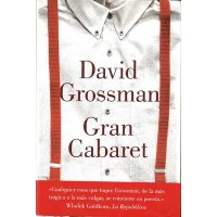 Grossman, David. Gran Cabaret Grossman, David. Gran Cabaret