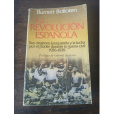 Bolloten, Burnett. La revolución española