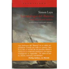 Leys, Simon. Los naúfragos del "Batavia". Anatomía de una masacre.