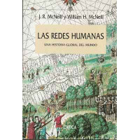McNeill, J.R. y McNeill, W.H. Las redes humanas. Una historia global del mundo.