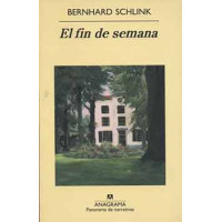 Schlink, Bernhard. El fin de semana
