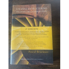 Bruckner, Pascal. Un instante eterno