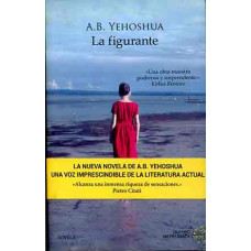 Yehoshua, Abraham. La figurante Yehoshua, Abraham. La figurante