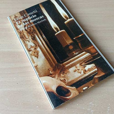 Canetti, Elias. El suplicio de las moscas