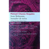 Chaves Nogales, Manuel. Juan Belmonte, matador de toros