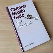 Martín Gaite, Carmen. Irse de casa.