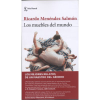 Menéndez Salmón, Ricardo. Los muebles del mundo.
