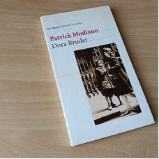 Modiano, Patrick. Dora Bruder.
