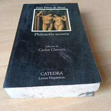 Pérez de Moya, Juan. Philosofía secreta
