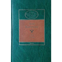 Tolstoi, León. Ana Karenina. Tolstoi, León. Ana Karenina.