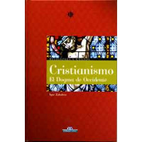 Zabaleta, Igor. Cristianismo. El dogma de Occidente. Zabaleta, Igor. Cristianismo. El dogma de Occidente.