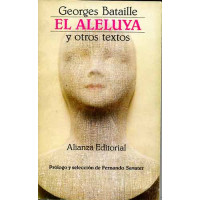 Bataille, Georges. El aleluya y otros textos.