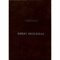 Voltaire. Obras escogidas.