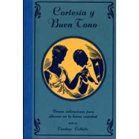 Collalto, Condesa. Cortesía y buen tono. Collalto, Condesa. Cortesía y buen tono.