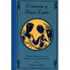 Collalto, Condesa. Cortesía y buen tono. Collalto, Condesa. Cortesía y buen tono.