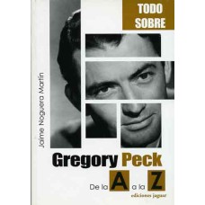 Noguera Martín, Jaime. Gregory Peck Noguera Martín, Jaime. Gregory Peck