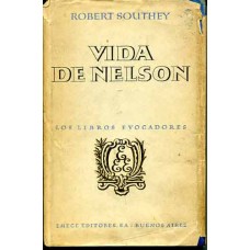 Southey, Robert. Vida de Nelson Southey, Robert. Vida de Nelson