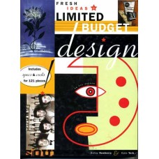Newberry, Betsy. York, Kate. Fresh ideas in limited budget design Newberry, Betsy. York, Kate. Fresh ideas in limited budget design